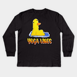 Yoga Vibes Duck Funny Yoga Kids Long Sleeve T-Shirt